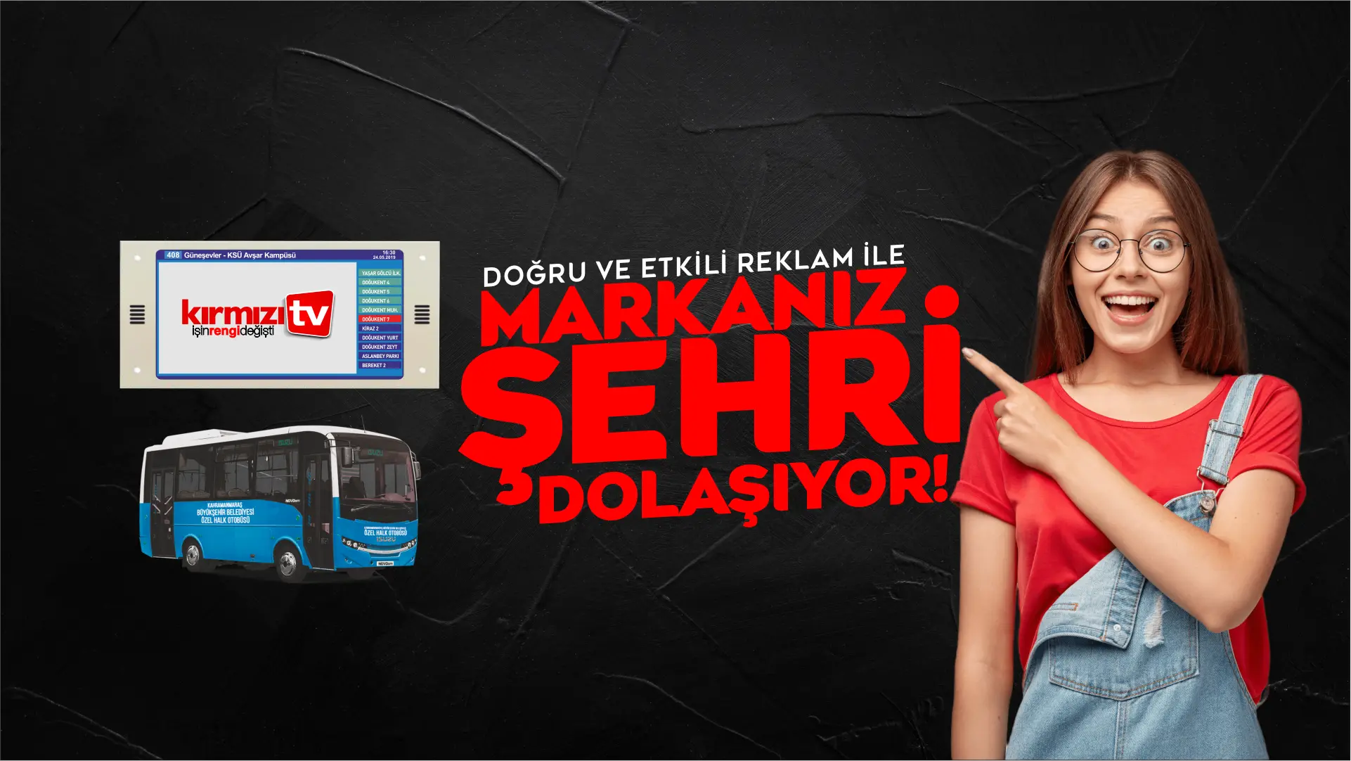 Doğru Ve Etkili Reklam ile Markanız Şehri Dolaşyor